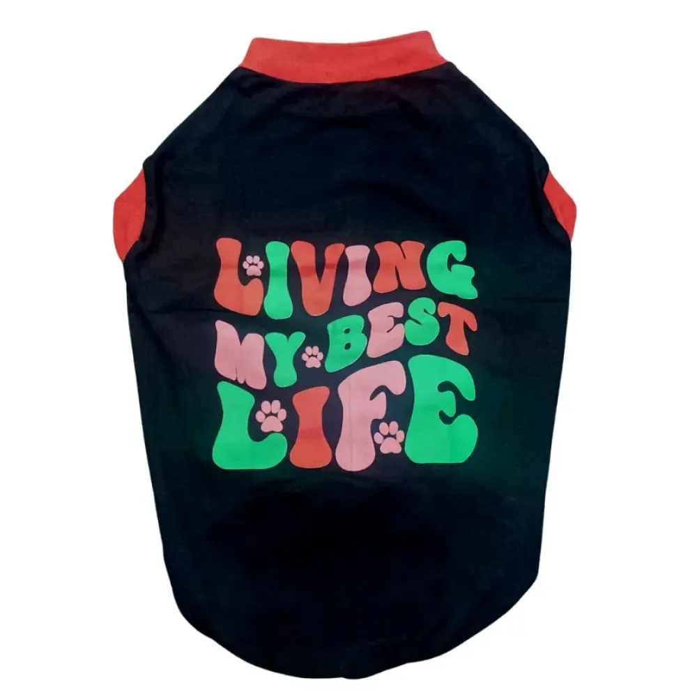 Pet Set Go Living My Best Life T-shirt for Dogs (Black)