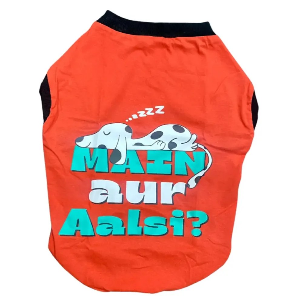 Pet Set Go Main Aur Aalsi T-shirt for Dog (Red)